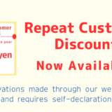 ”Repeat Customer Discount”　Now Available!